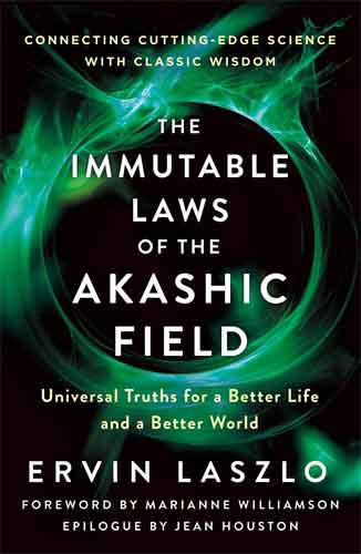 The Immutable Laws of the Akashic Field