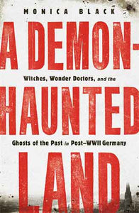 A Demon-Haunted Land