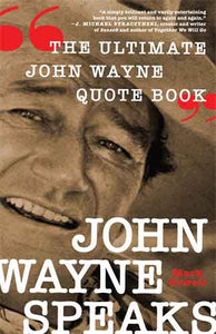 John Wayne Speaks