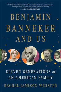 Benjamin Banneker and Us