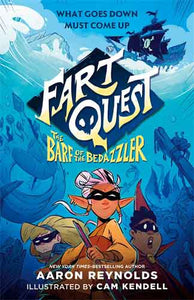 Fart Quest: The Barf of the Bedazzler