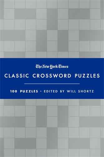 The New York Times Classic Crossword Puzzles (Blue and Silver)