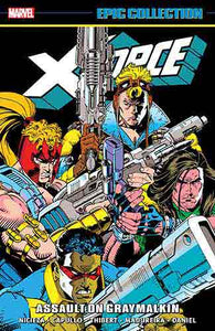 X-Force Epic Collection: Assault On Graymalkin