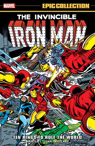 IRON MAN EPIC COLLECTION: TEN RINGS TO RULE THE WORLD