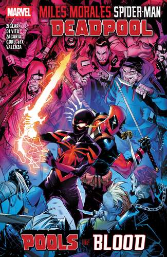 Miles Morales: Spider-Man/Deadpool - Pools of Blood