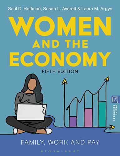 Women and the Economy: Family, Work and Pay