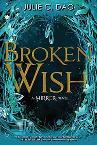 Broken Wish-The Mirror, Book 1