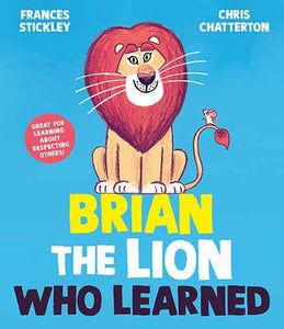 Brian the Lion who Learned