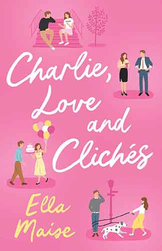 Charlie, Love and Clichés