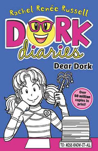 Dork Diaries: Dear Dork