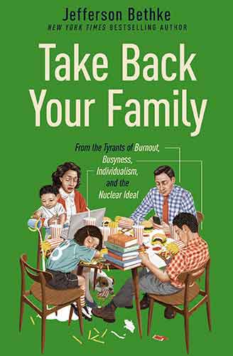 Take Back Your Family