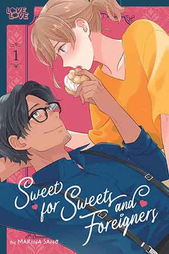Sweet for Sweets and Foreigners, Volume 1