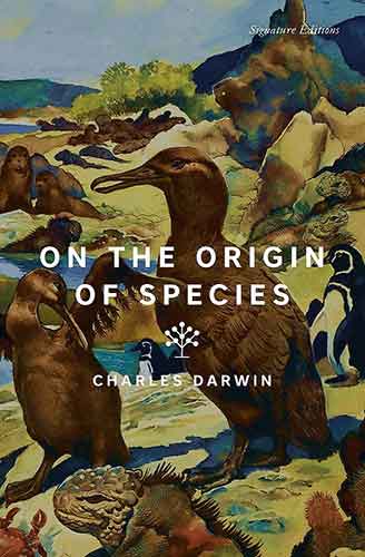 On the Origin of Species (Signature Editions)
