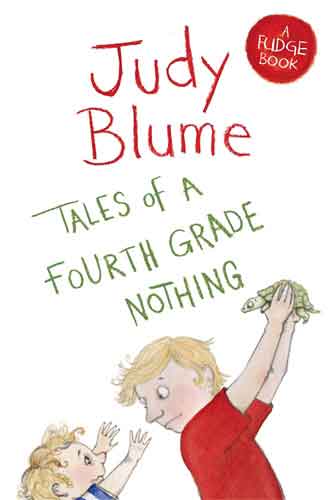 Tales of a Fourth Grade Nothing: A Fudge Book 1