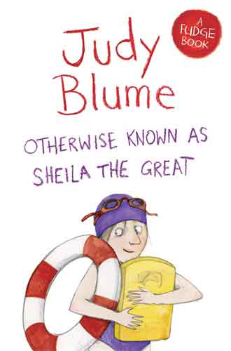 Otherwise Known as Sheila the Great: A Fudge Book 2