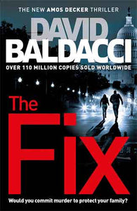 The Fix: An Amos Decker Novel 3