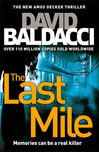 The Last Mile: An Amos Decker Novel 2