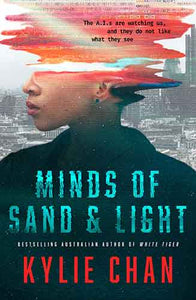 Minds of Sand and Light