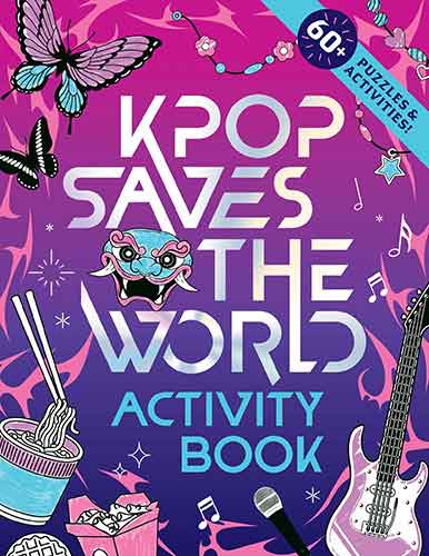 KPop Saves the World Activity Book