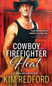 Cowboy Firefighter Heat