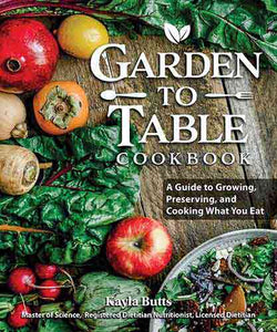 Garden to Table Cookbook