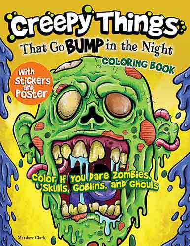 Creepy Things that Go Bump in the Night Coloring Book