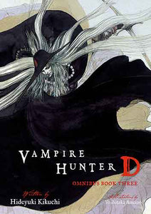 Vampire Hunter D Omnibus: Book Three