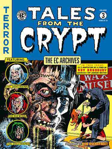 The EC Archives Tales from the Crypt Volume 3