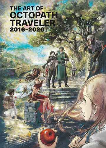 The Art of Octopath Traveler: 2016-2020