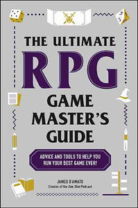 The Ultimate RPG Game Master's Guide