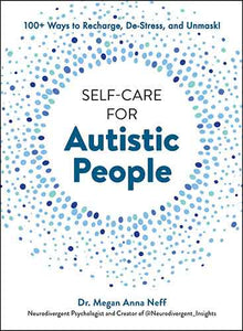 Self-Care for Autistic People