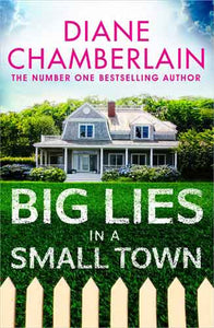 Big Lies in a Small Town