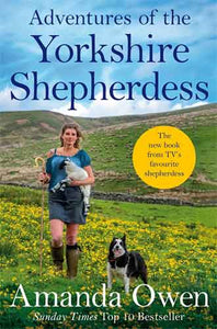 Adventures Of The Yorkshire Shepherdess