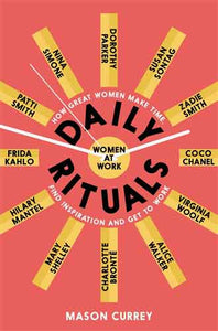 Daily Rituals: Women at Work