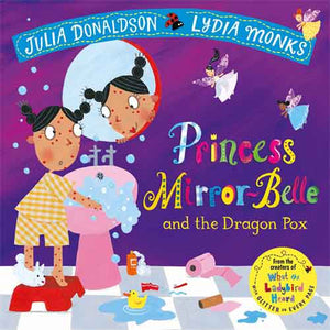 Princess Mirror-Belle and the Dragon Pox