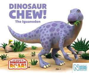 Dinosaur Chew! The Iguanodon