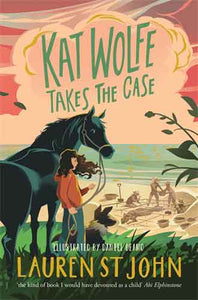 Kat Wolfe Takes the Case: A Wolfe & Lamb Novel 2