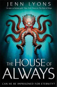 The House of Always: A Chorus of Dragons Novel 4