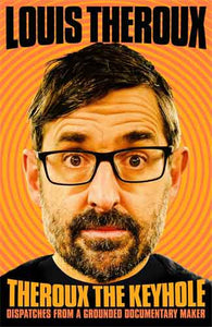 Theroux The Keyhole