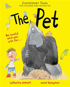 The Pet: Cautionary Tales for Parents and Children