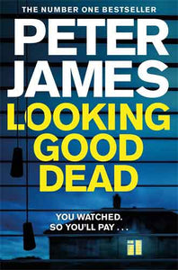 Looking Good Dead: A Roy Grace Novel 2