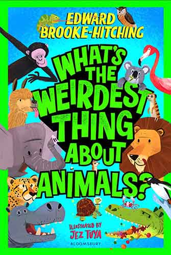 What's the Weirdest Thing About Animals?