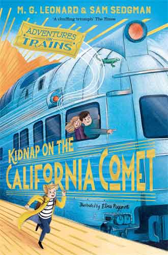 Kidnap on the California Comet: Adventures on Trains 2