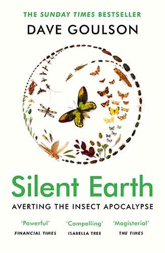 Silent Earth: Averting the Insect Apocalypse