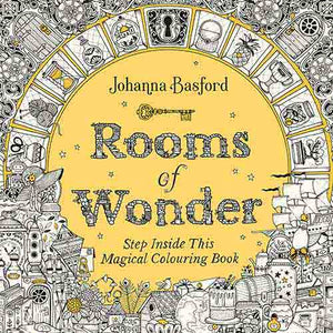 Rooms of Wonder: Step Inside this Magical Colouring Book