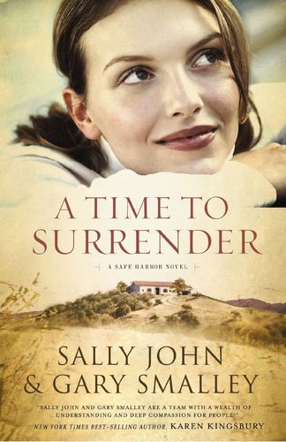 A Time to Surrender: Safe Harbor, Book #3