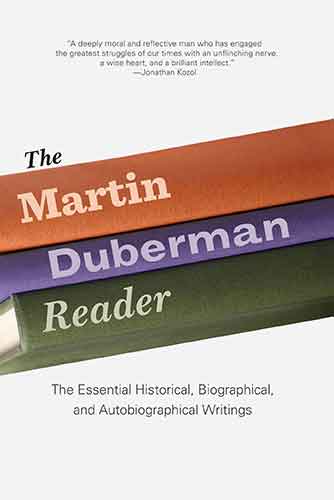 The Martin Duberman Reader