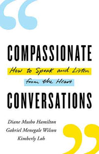 Compassionate Conversations