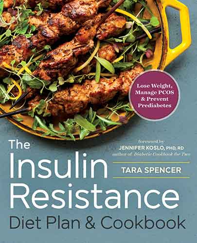 The Insulin Resistance Diet Plan  Cookbook