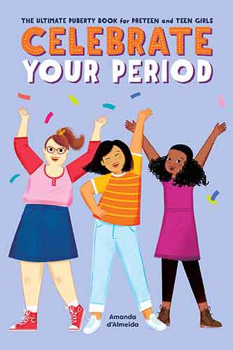 Celebrate Your Period